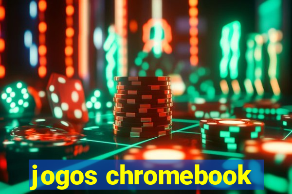 jogos chromebook